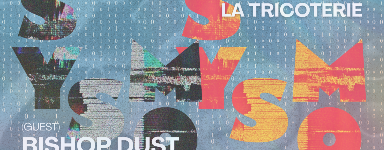 SYSMO @ La Tricoterie - 06/02