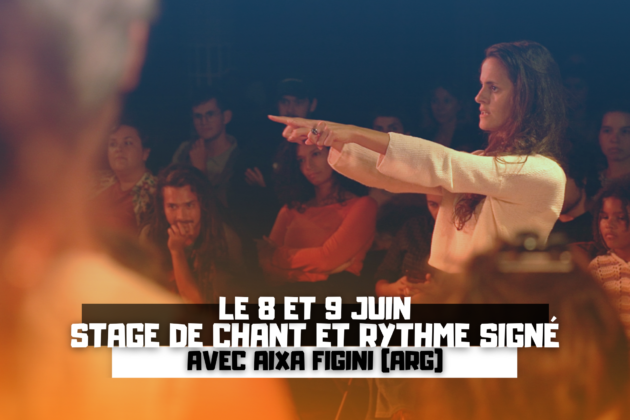 Stage – Chant et Rythme Signé  avec Aixa Figini (ARG)