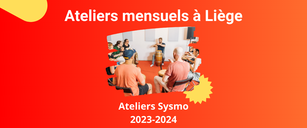 Ateliers Mensuels - Rythme Signé - Liège