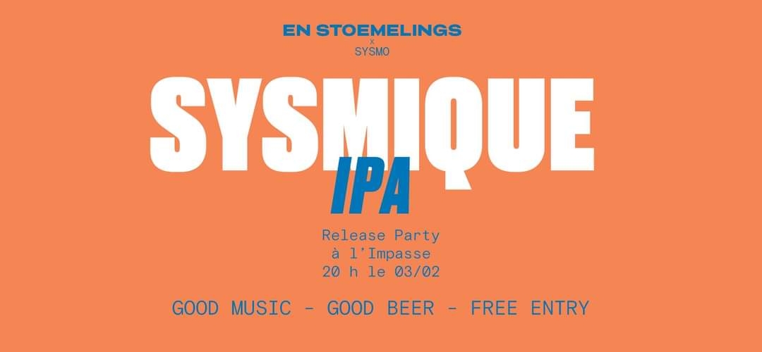 Sysmique IPA - Release Party